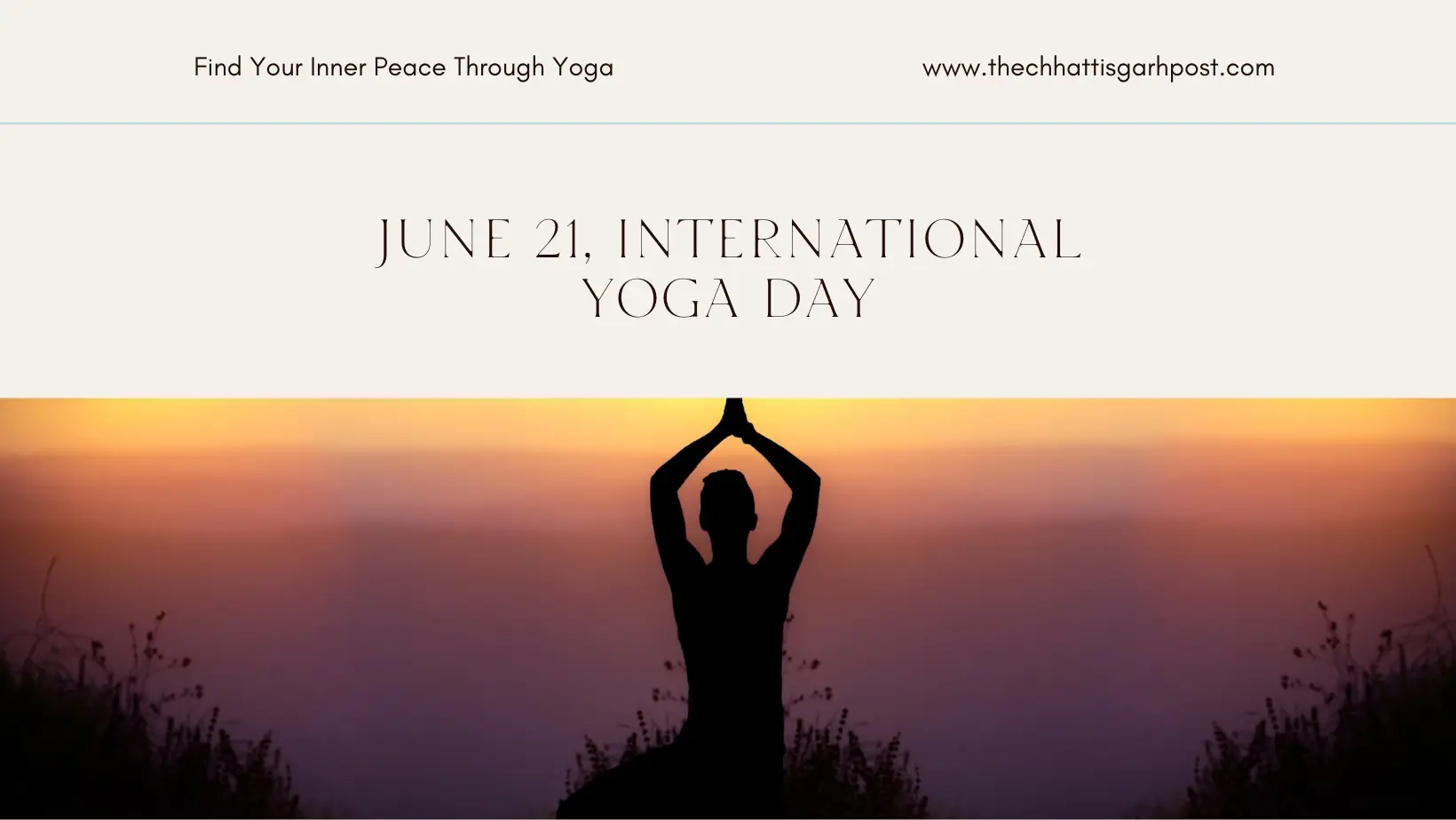 June 21, International Yoga Day