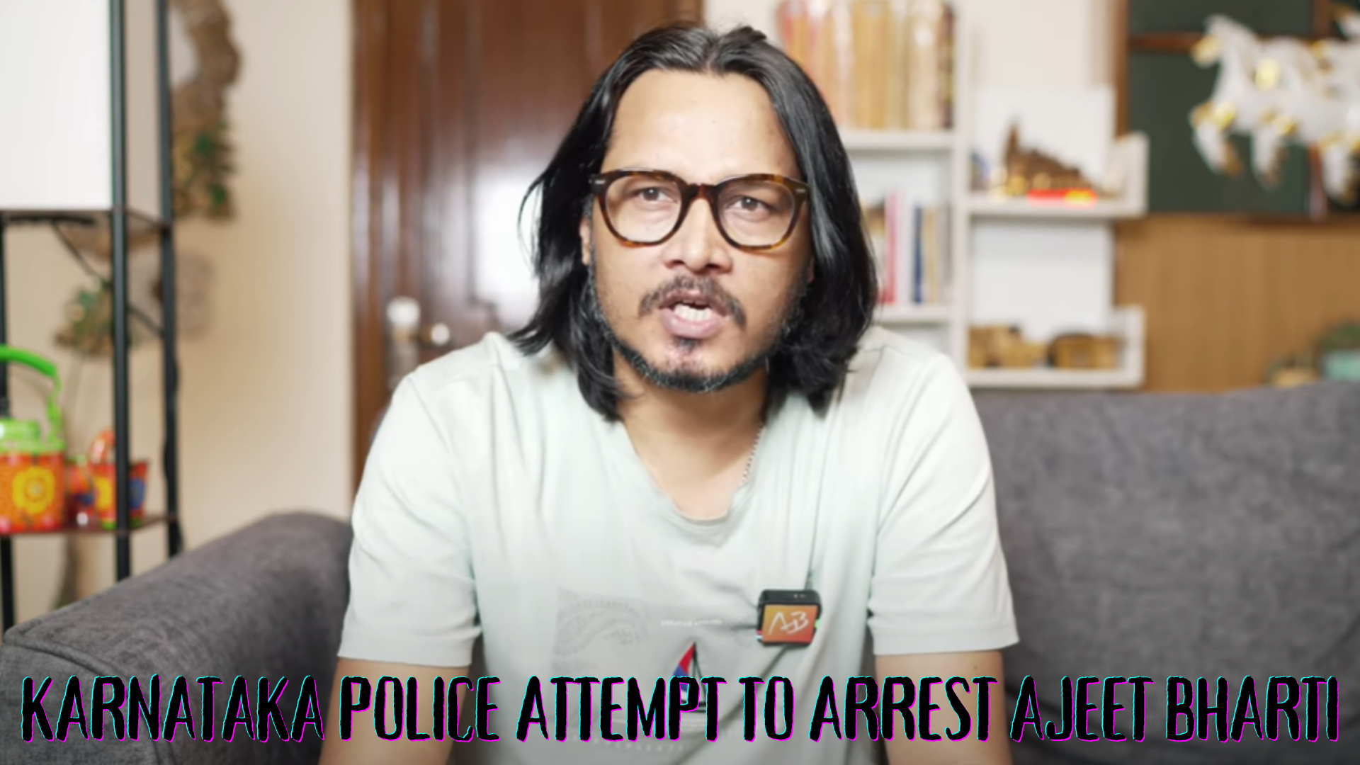 Karnataka Police attempt to arrest Ajeet Bharti