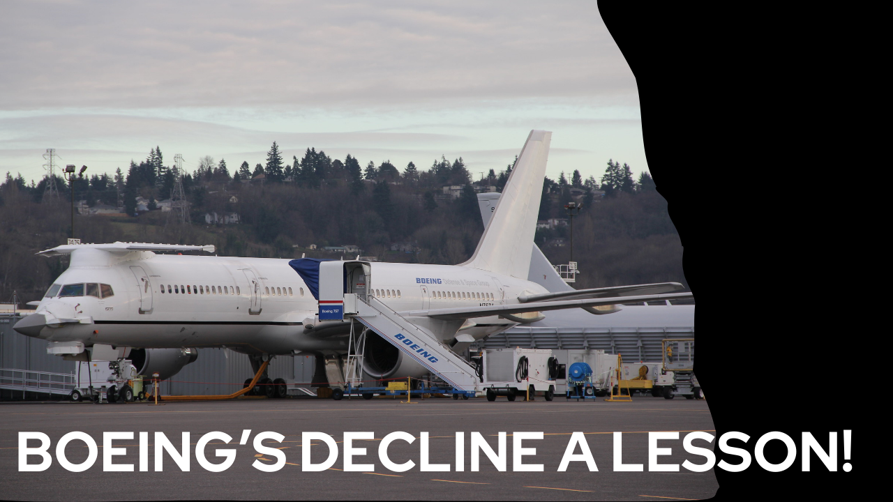 Boeing’s Decline
